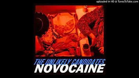 The Unlikely Candidates - Novocaine (Now 70 Clean Version)