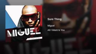 Miguel Sure Thing Audio 