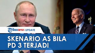 Presiden AS Joe Biden Ungkap Skenario Bila Perang Dunia III Terjadi, Imbas Konflik Rusia dan Ukraina