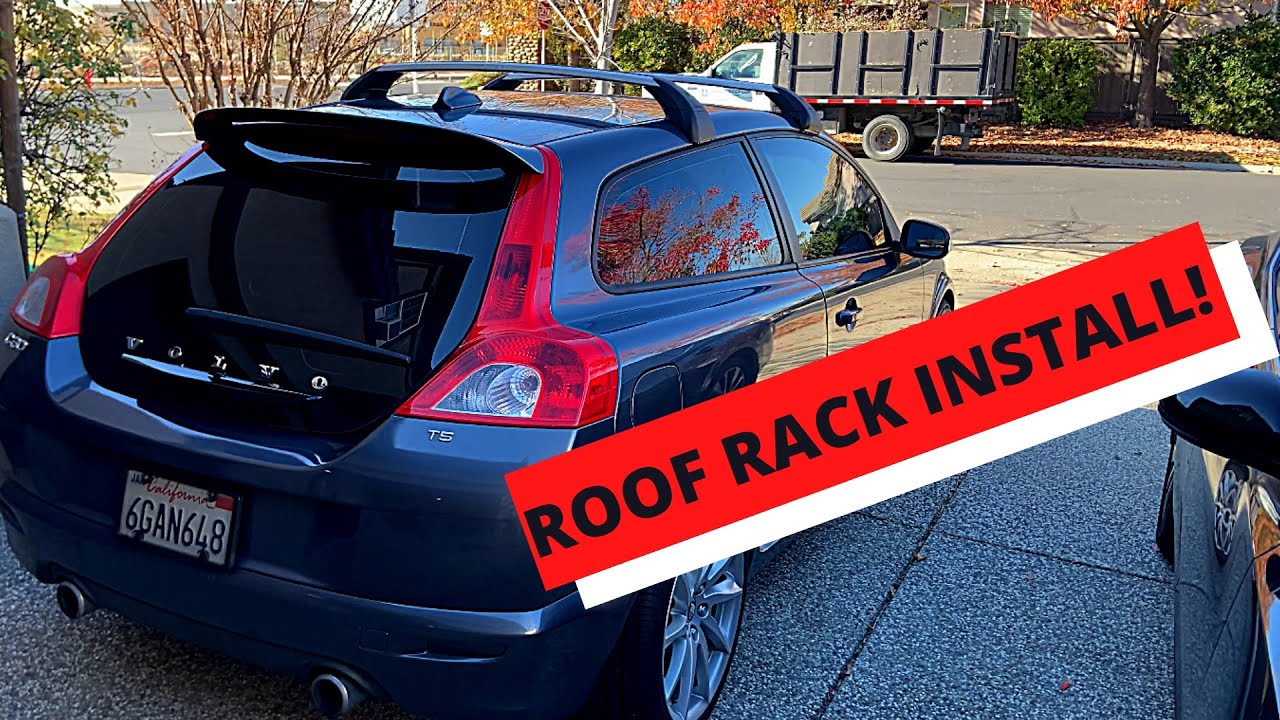 Volvo C30 Roof Rack Install!