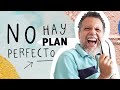 No hay plan perfecto | AlbertoLinero | #TúSabes #DesdeCasa