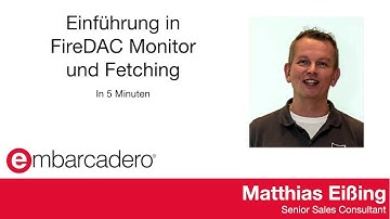 Video Tipp#4: FireDAC Monitor & FireDAC Fetching