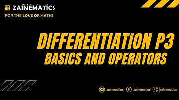 P3 DIFFERENTIATION (BASICS AND OPERATORS) A LEVELS MATHS 9709
