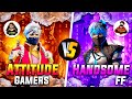 Attitudegamers  vs handsome ff   two mobile legends 1 vs 1 fight  most demanded match