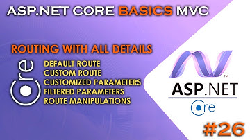 ASP.NET CORE BASICS - MVC | Routing with All Details #26