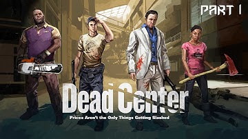 Left 4 Dead 2 Multiplayer Playthrough - Gameplay Part 1 Dead Center [HD]