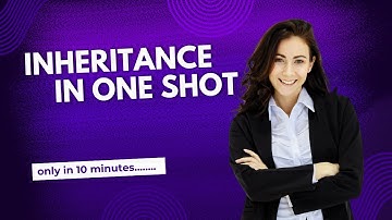 INHERITANCE IN JAVA || inheritance in one video || oops concept of java || inheritance types