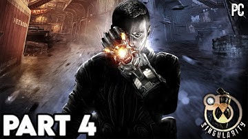 SINGULARITY Gameplay Walkthrough Part 4 [1440P 60FPS] No Commentary