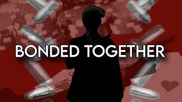 Bonded Together Official