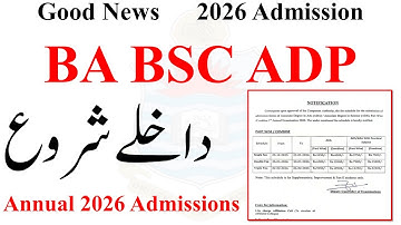 Good News BA BSC ADP Admissions 2026 Open | ADA ADS ADC Admission 2026 | BA BSc Admisssions 2026