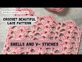 How to crochet Shells and V-Stitches lace stitch [amazing easy 1 row crochet stitch tutorial]