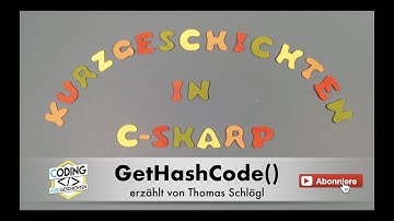 GetHashCode() in C# und warum diese Methode bei HashSets und Dictionaries so wichtig ist