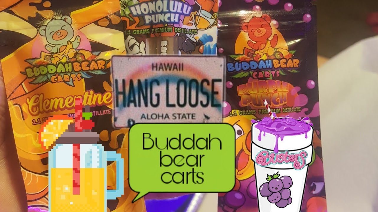 Buddah Bear Carts Review 2019 Purple punch Clementine HONOLULU punch