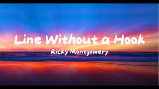 Ricky Montgomery - Line Without a Hook [Lyrics]