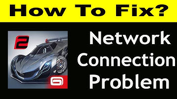 How To Fix GT Racing 2 App Network Connection Problem Android & iOS | GT Racing 2 No Internet Error