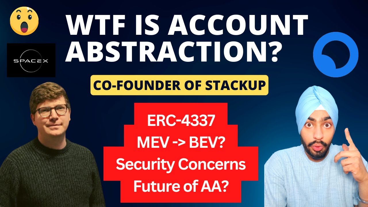 WTF is Account Abstraction? | Podcast with CoFounder of StackUp | Future & Security Concerns