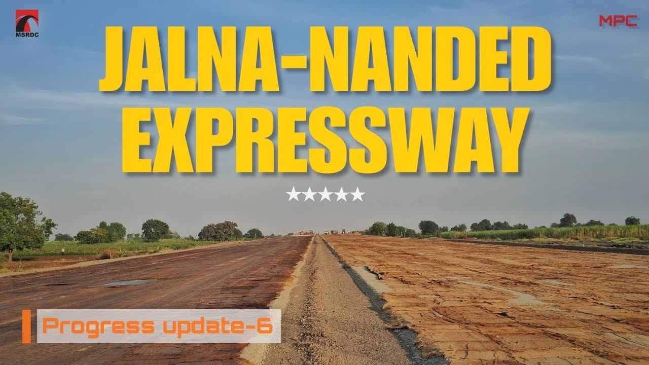 Jalna-Nanded Expressway/Samruddhi Mahamarg  | November update Package-5 