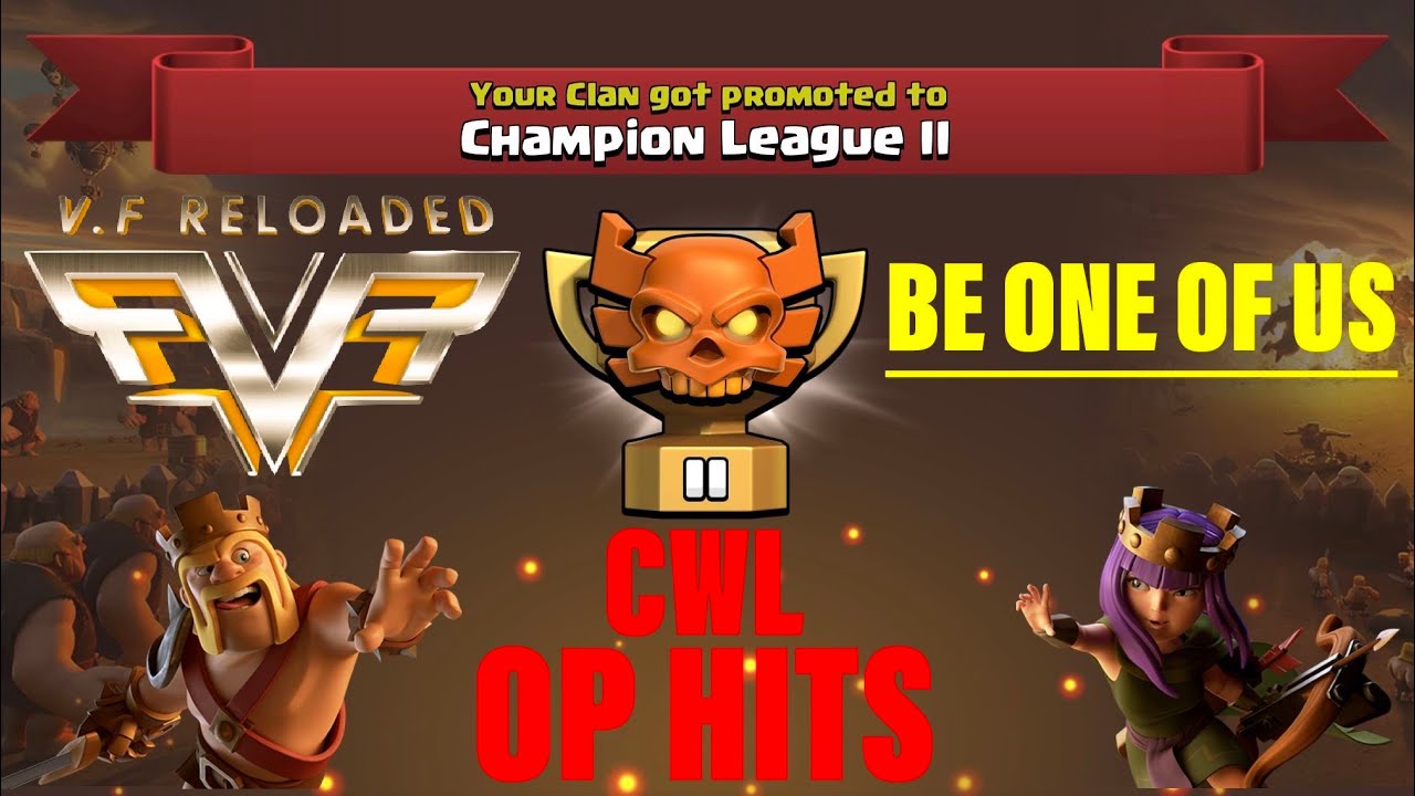 CWL OP HITS I Clash of Clans