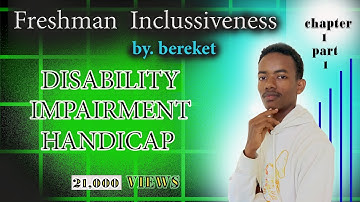 Inclusiveness Chapter 1 part 1 in Amharic || For freshman students