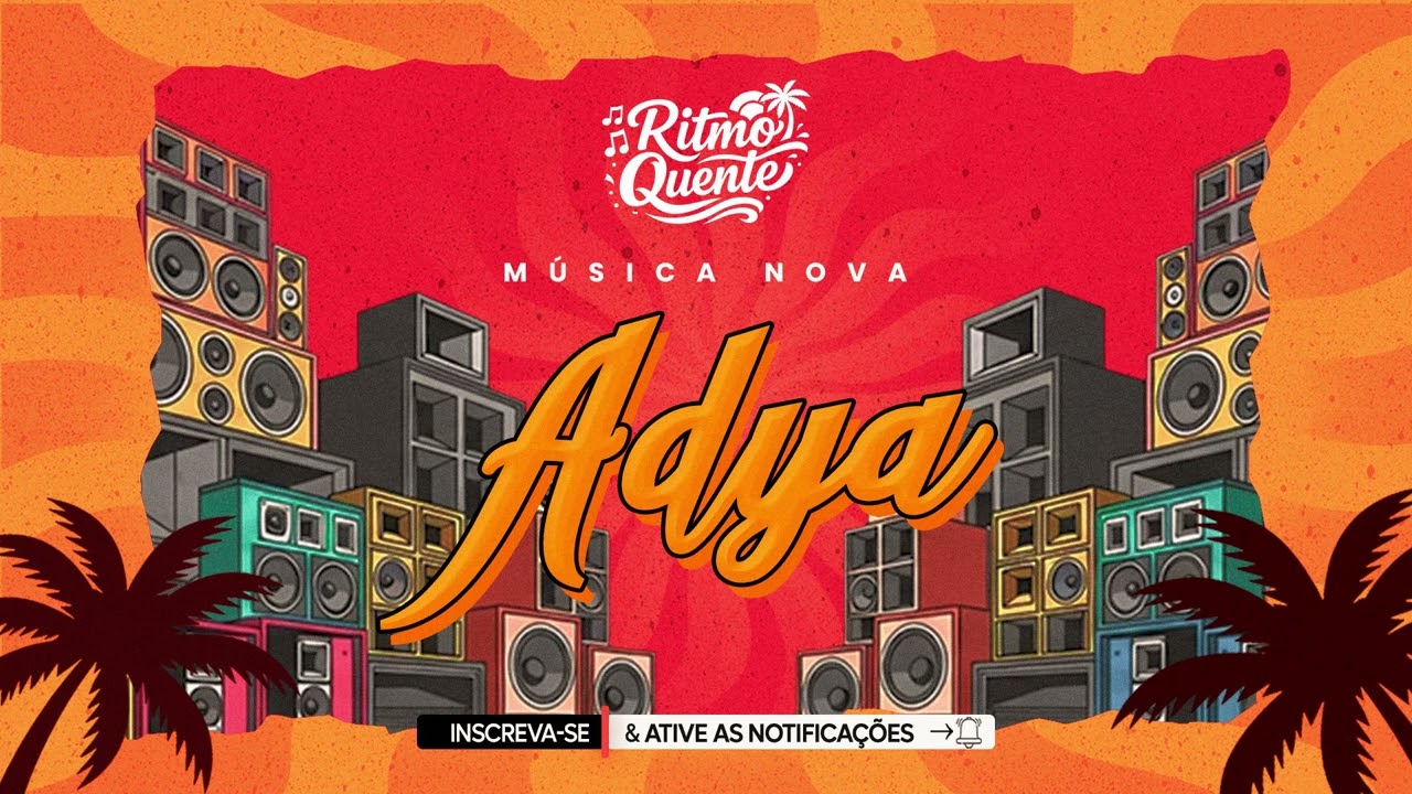 Adya – Ritmo Quente | Lambada Maranhense