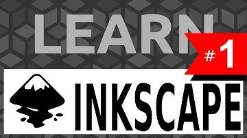 Learn Inkscape: #1 The Basics - Tutorial