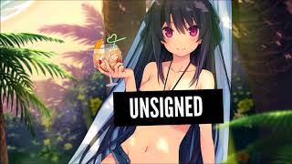 Nightcore - Unsigned