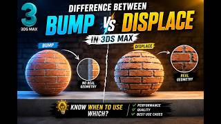 CLASS-28 Bump vs Displacement in 3ds Max | Complete Beginner's Guide | Which One Should You Use?