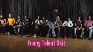 Funny Talent Skit