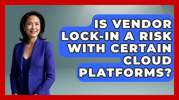 Is Vendor Lock-In a Risk with Certain Cloud Platforms? | Cloud Stack Studio News