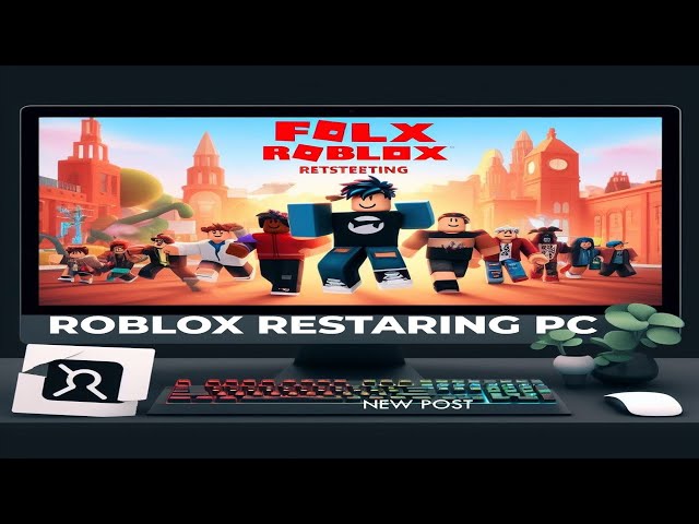 My computer crashes and restarts completely when I play roblox