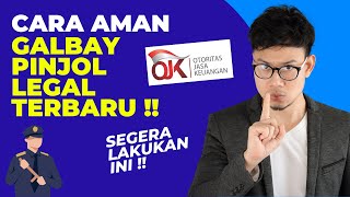 Cara Aman Galbay Pinjol Legal Terbaru, Solusi Gagal Bayar Pinjaman Online Agar Aman !