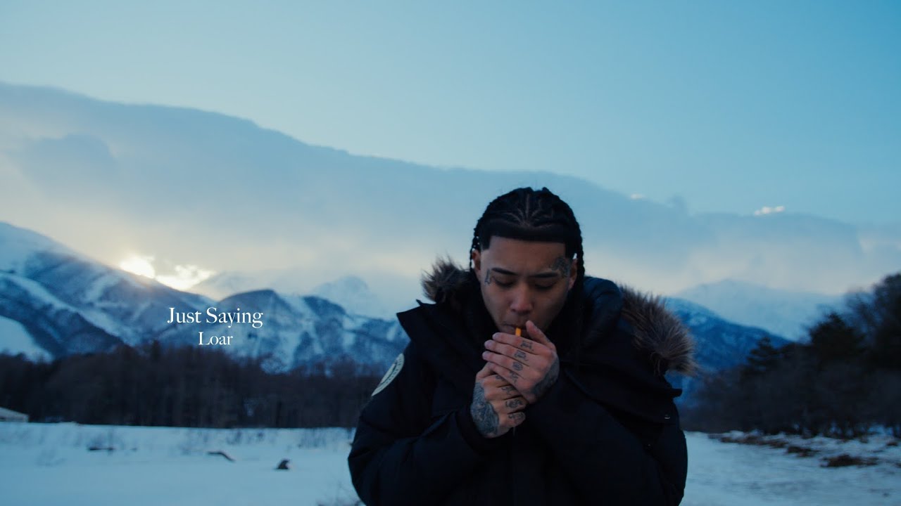 Loar - Just Saying (Official Music Video)