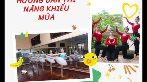 Hướng dẫn thi Múa - CĐ VHNT Việt Bắc