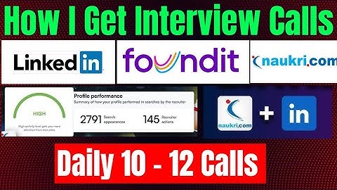 5 Simple Steps To Get MORE Interview Calls From Naukri Com & LinkedIn