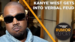 Kanye West Involved In Verbal Dispute, Chris Brown Speaks On 'Beef' With Quavo + More