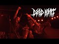 Capture de la vidéo Dead Heat - 12/20/25 - Indio, Ca - Full Set