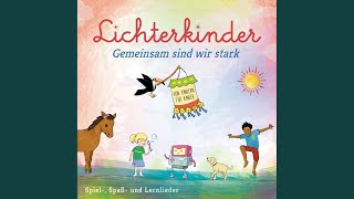 Miniatura del video "Lichterkinder - Gemeinsam sind wir stark"