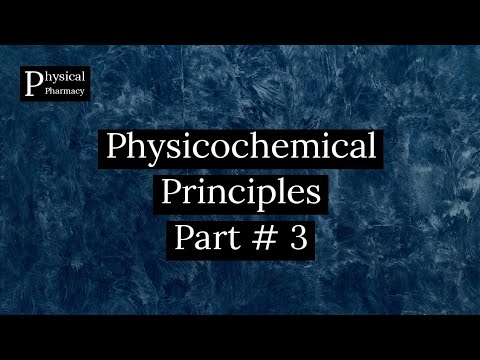 Physical Pharmacy | Lecture 5 | Physicochemical Principles Part 3 | M.  Muneeb | PharmD | PharmoHubPK - YouTube