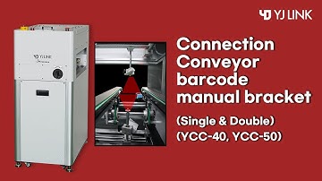 [YJ LINK] Connection Conveyor-barcode manual bracket (Single&Double) (YCC-40, YCC-50)