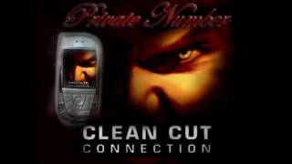 7. I Can C U - Clean Cut Connection (Private Number)