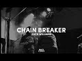 Zack Williams - Chain Breaker (Lyrics)