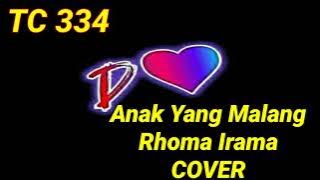 Dangdut (Cover) Anak Yang Hilang-TRO CHANNEL 334