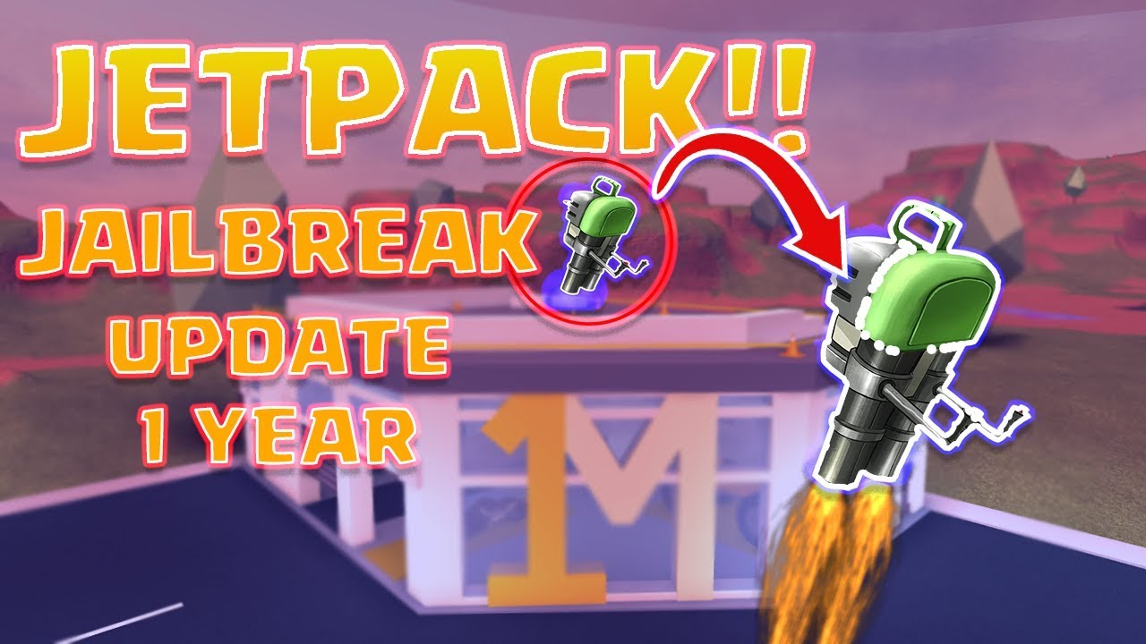Jetpack Jailbreak 1 Year Update Youtube