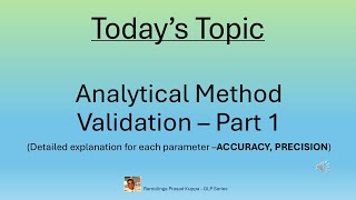 Analytical Method Validation   Part 1