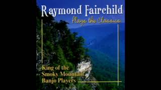 Plays The Classics [2003] - Raymond Fairchild