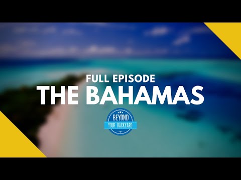 The Bahamas - Full Episode