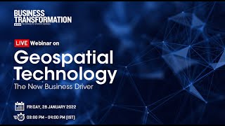 Geospatial Technology: The New Business Driver