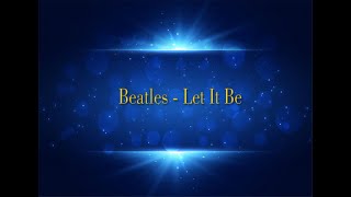 Beatles - Let It Be (Karaoke)