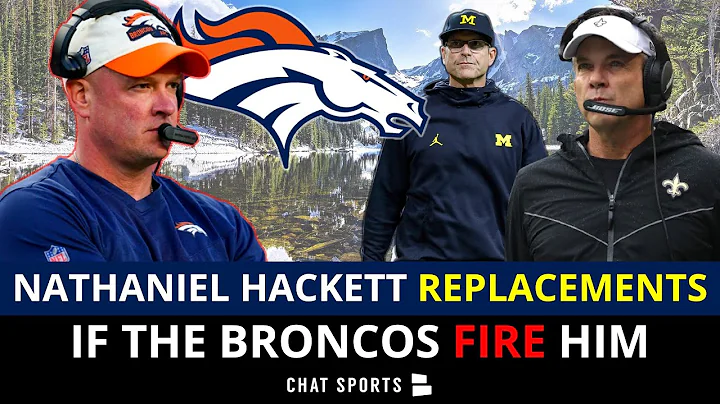 Nathaniel Hackett Replacements (If Fired) Ft. Jim ...