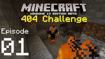Minecraft Windows 10 Edition Beta 404 Challenge - EP1 - FLoB Inspired
